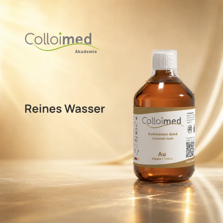 Reines Wasser für kolloidales Gold | Colloimed Akademie Reines Wasser als Grundlage für die Herstellung von kolloidalem Gold
