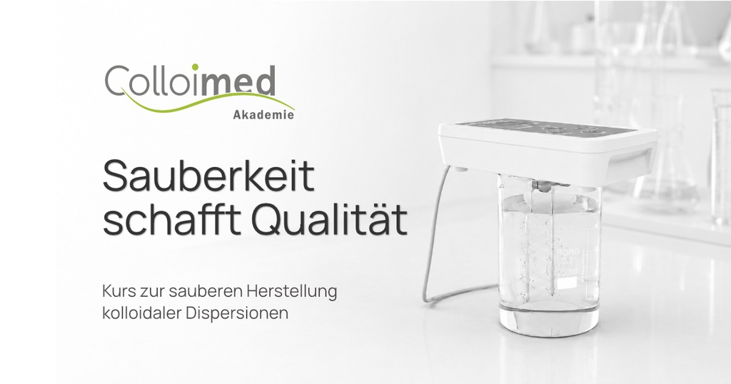 Sauberkeit bei der Kolloidherstellung