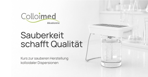 Sauberkeit bei der Kolloidherstellung