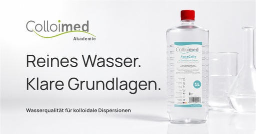 Welches Wasser eignet sich für kolloidale Dispersionen?